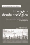 ENERGIA Y DEUDA ECOLOGICA | 9788498880359 | Portada