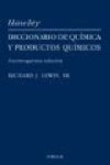 DICCIONARIO DE QUIMICA I PRODUCTOS QUIMICOS HAWLEY | 9788428210126 | Portada