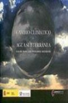 CAMBIO CLIMÁTICO Y AGUA SUBTERRÁNEA | 9788478407569 | Portada