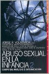 ABUSO SEXUAL EN LA INFANCIA 2 | 9789870005964 | Portada