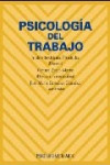 PSICOLOGIA DEL TRABAJO | 9788436822762 | Portada