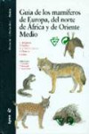 Guía de los mamíferos de europa, del norte de África y de Oriente Medio | 9788496553521 | Portada