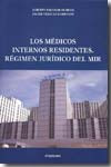 Los médicos internos residentes | 9788498498042 | Portada