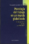 PSICOLOGIA DEL TRABAJO EN UN MUNDO GLOBALIZADO | 9788497425988 | Portada