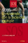 SOS... CONVIVIENDO CON LA ESCLEROSIS MULTIPLE | 9788436822717 | Portada