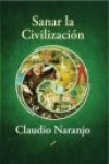 SANAR LA CIVILIZACION | 9788495496713 | Portada