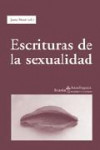 ESCRITURAS DE LA SEXUALIDAD | 9788498880366 | Portada