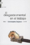 EL DESGASTE MENTAL EN EL TRABAJO | 9788493665500 | Portada