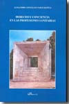 Derecho y conciencia en las profesiones sanitarias | 9788498497328 | Portada