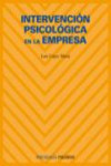 INTERVENCION PSICOLOGICA EN LA EMPRESA | 9788436822229 | Portada