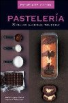 ESCUELA DE COCINA: PASTELERIA | 9788425342554 | Portada