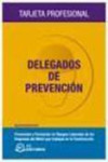 Delegados de Prevención Prevención y Formación en Riesgos Laborales de las Empresas | 9788492735112 | Portada