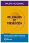 Delegados de Prevención Prevención y Formación en Riesgos Laborales de las Empresas | 9788492735112 | Portada