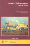 Derecho medioambiental comunitario | 9788449109249 | Portada