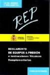 REGLAMENTO DE EQUIPOS A PRESION E INSTRUCCIONES TECNICAS COMPLEMENTARIAS | 9788496275768 | Portada