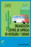 Organización y control de empresas en hostelería y turismo | 9788477384199 | Portada