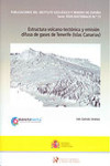 ESTRUCTURA VOLCANO-TECTÓNICA Y EMISIÓN DIFUSA DE GASES DE TENERIFE (ISLAS CANARIAS) | 9788478407774 | Portada