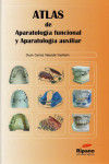 ATLAS DE APARATOLOGÍA FUNCIONAL Y APARATOLOGÍA AUXILIAR | 9788493723866 | Portada
