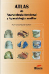 ATLAS DE APARATOLOGÍA FUNCIONAL Y APARATOLOGÍA AUXILIAR | 9788493723866 | Portada