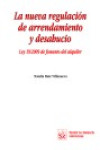 La nueva regulación de arrendamiento y desahucio | 9788498767070 | Portada