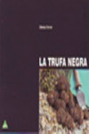 LA TRUFA NEGRA | 9788496419902 | Portada