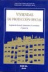 Viviendas de Protección Oficial. Legislación General, Autonómica y Comunitaria | 9788492513079 | Portada