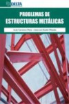 PROBLEMAS DE ESTRUCTURAS METALICAS | 9788492954704 | Portada