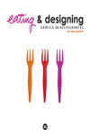 EATING & DESIGNING | 9788496309647 | Portada