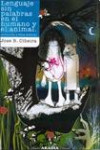 LENGUAJE SIN PALABRAS EN EL HUMANO Y EL ANIMAL | 9789875701113 | Portada