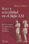 Sexo y sexualidad en el siglo XXI | 9789876490092 | Portada