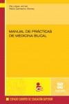 Manual de Practicas de Medicina Bucal | 9788484257806 | Portada