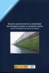 Estudio Experimental de la Durabilidad del Hormigón Armado en Ambiente Marino | 9788477905080 | Portada