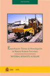 Especificación Técnica de Homologación de Material Rodante Ferroviario, MATERIAL RODANTE AUXILIAR | 9788449808500 | Portada