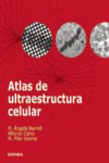 Atlas de ultraestructura celular | 9788431326494 | Portada