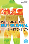 PROGRAMACIÓN NUTRICIONAL DEPORTIVA | 9788499100258 | Portada