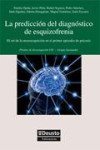 La predicción del diagnóstico de esquizofrenia | 9788498302424 | Portada