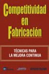 COMPETITIVIDAD EN LA FABRICACION | 9788492735310 | Portada
