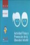 Actividad física y prevención de la obesidad infantil | 9788484276845 | Portada