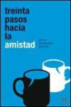 Treinta pasos hacia la amistad | 9788483561904 | Portada