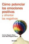 Cómo potenciar las emociones positivas y afrontar las negativas | 9788436823684 | Portada