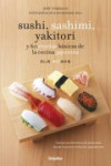 SUSHI, SASHIMI, YAKITORI y 60 recetas básicas de la cocina japonesa | 9788425344367 | Portada