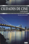 Ciudades de cine | 9788475566801 | Portada