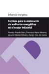 TECNICAS PARA LA ELABORACION DE AUDITORIAS ENERGETICAS EN EL SECTOR INDUSTRIAL | 9788492521128 | Portada