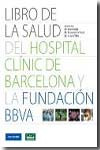 Libro de la salud del Hospital Clínico de Barcelona y la Fundación BBVA | 9788496515338 | Portada