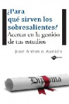 ¿PARA QUE SIRVEN LOS SOBRESALIENTES? | 9788496981409 | Portada