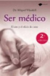 Ser médico | 9788496981764 | Portada