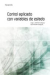 Control aplicado con variables de estado | 9788497328036 | Portada