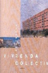 VIVIENDA COLECTIVA I | 9788489150553 | Portada