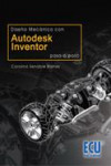 Diseño mecánico con Autodesk inventor | 9788484548669 | Portada
