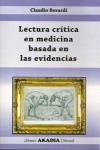 Lectura critica en medicina basada en evidencias | 9789875701373 | Portada